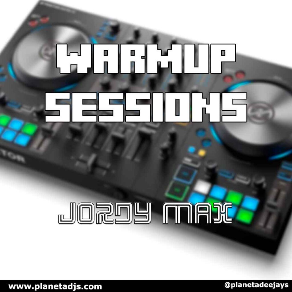 Warmup Sessions con Jordy Max