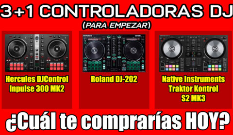3+1 Controladoras DJ para empezar