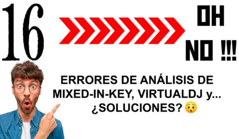 Mixed In Key, errores y otras cosas - Clases para DJs 016